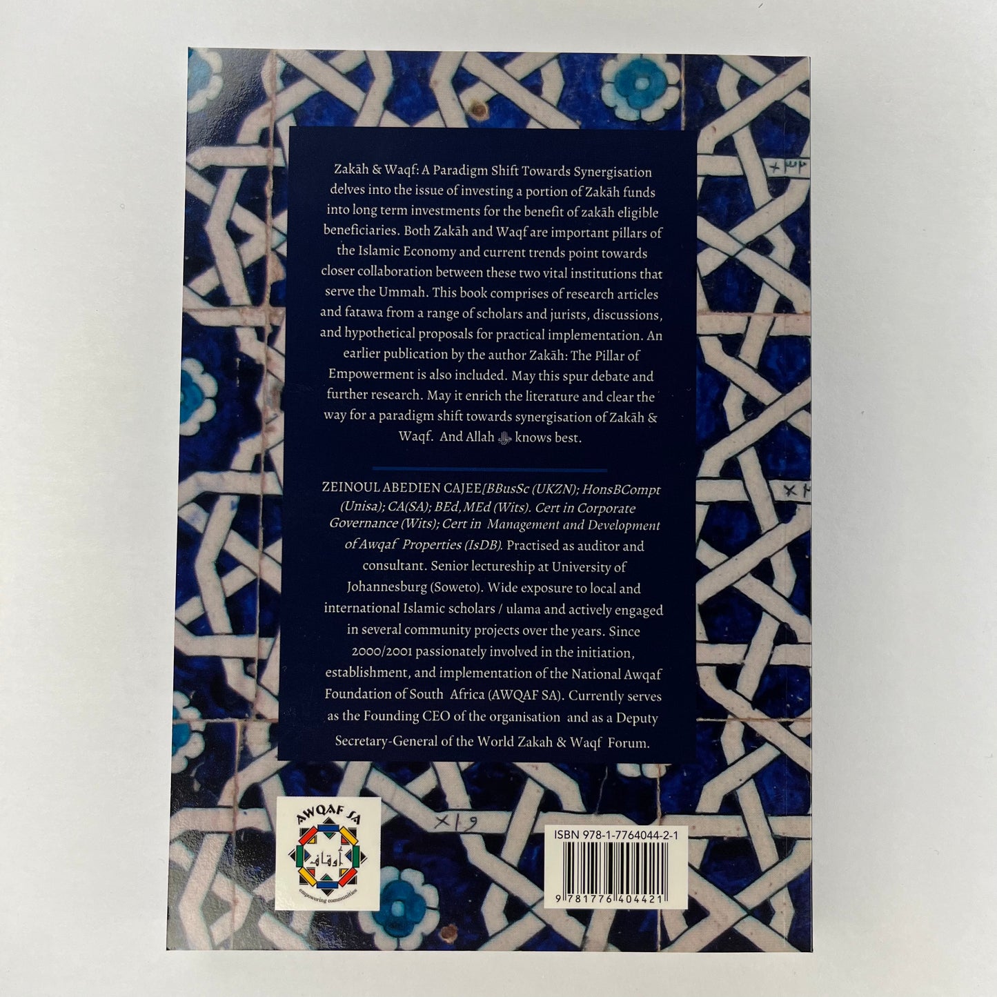 Zakah & Waqf - A paradigm shift towards synergisation