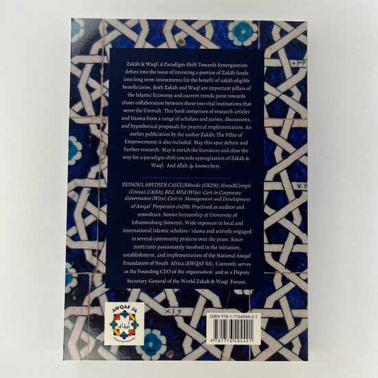 Zakah & Waqf - A paradigm shift towards synergisation